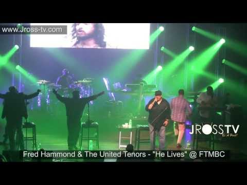 James Ross @ Fred Hammond & The United Tenors - "He Lives" - Live @ FTMBC - www.Jross-tv.com
