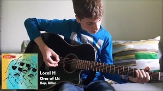 Local H - One of Us (Acoustic Cover)