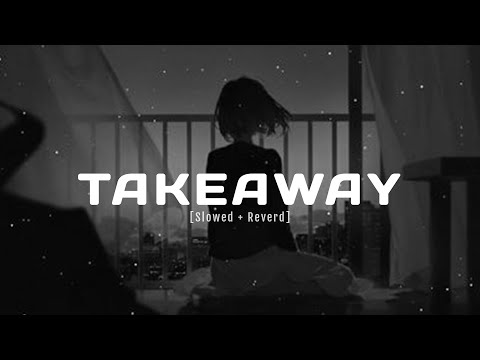 Onyra, Lost., Pop Mage - Takeaway (slowed reverb + lyrics)