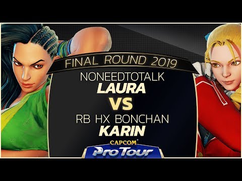 NoNeedToTalk (Laura/Guile) vs RB HX Bonchan (Karin) - Final Round 2019 - Day 1 Pools - CPT 2019