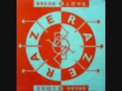 Raze -  Break For Love