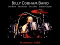 Billy Cobham Band - Crosswinds, Stratus, Summit Afrique (1985-01-30) FM