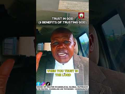 TRUST IN GOD (6 Benefits of Trusting God)