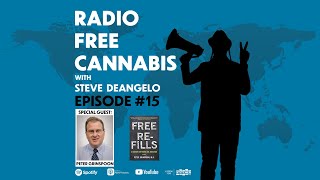 Radio Free Cannabis #15 - Peter Grinspoon: Getting Real About Addiction, Family &amp; Activism