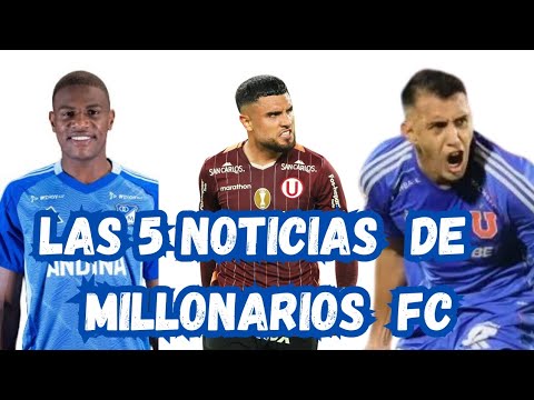 The 5 News Stories About Millonarios FC