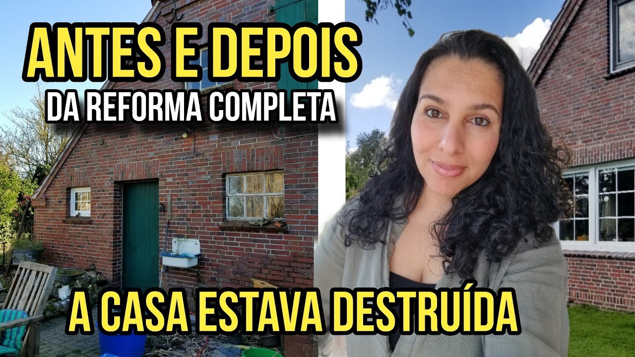COMPRAMOS UMA CASA VELHA E REFORMAMOS TODA | O INCRÍVEL ANTES E DEPOIS DA REFORMA