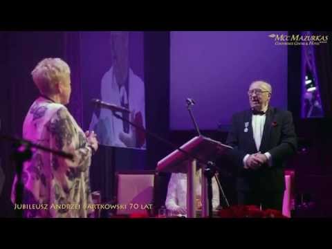 Jubileusz Andrzej Bartkowski 70 lat -  część druga pełna wersja - sala "Zeus" MCC Mazurkas