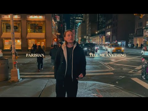 PARISIAN - Tell me Anything (Official Lyric Video)