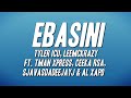 Tyler ICU LeeMcKrazy Ebasini Ft Tman Xpress Ceeka RSA Sjavasdadeejayj Al Xapo Lyrics