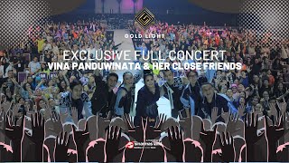 Download lagu EXCLUSIVE FULL CONCERT - VINA PANDUWINATA & HER CLOSE FRIENDS mp3