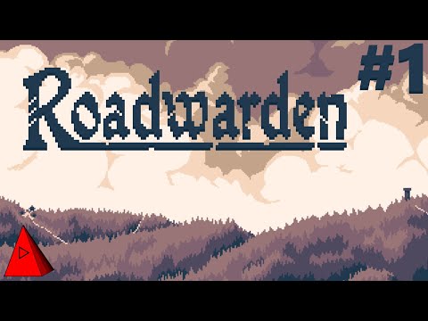 Roadwarden - Getting Started in the Desolate Wildlands - Let's Play Episode #1 (Full Playthrough)