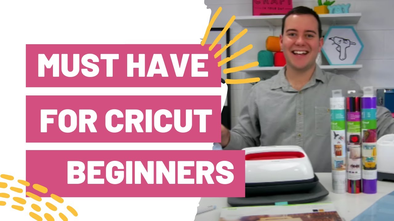 Must Haves For Cricut Beginners