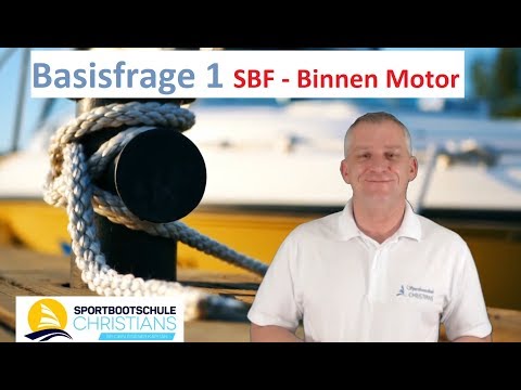 Basisfrage 1 - SBF Binnen unter Motor