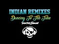 Indian Remixes-Dancing To The Tune By(Selector Jaswant)