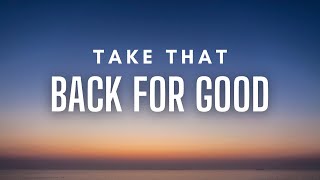 Take That - Back for Good (Lyrics)