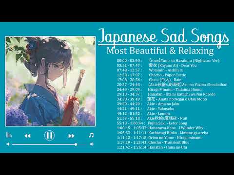 【1 Hour】Most Beautiful & Relaxing Japanese Songs 2023 | Sad Anime Songs