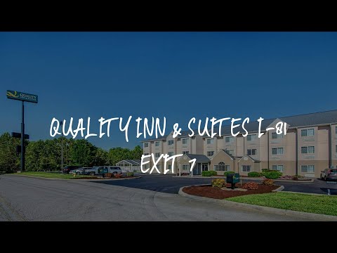 Quality Inn & Suites I-81 Exit 7 Review - Bristol , United States of America