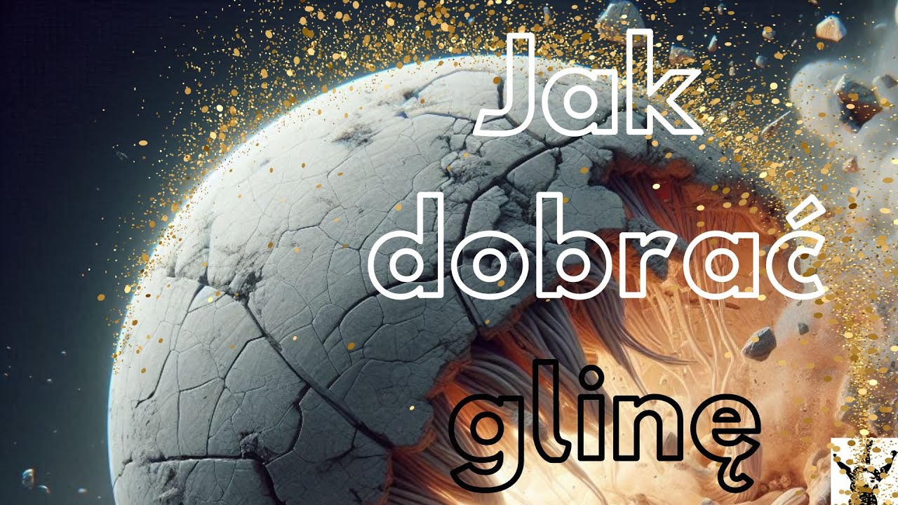 Jak dobrać glinę (masę plastyczną) do swoich projektów ceramicznych - wstęp