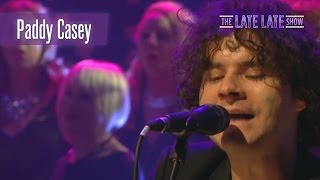 Paddy Casey - &#39;Saints &amp; Sinners&#39; | The Late Late Show | RTÉ One