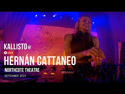 Kallisto live @ HERNAN CATTANEO - Northcote Theatre | [Progressive House]