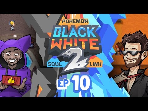 Pokémon Black 2 & White 2 Randomized Soul Link Nuzlocke w/ TheKingNappy #010 | What Happened To US?