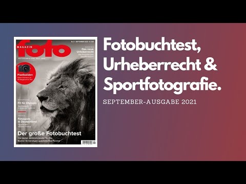 fotoMAGAZIN 9/2021 – mit großem Fotobuchtest