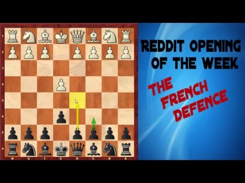 Reddit Opening of the Week - French Defence - Intro