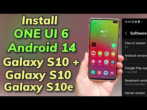 Install ONE UI 6 Android 14 ON Galaxy S10+ S10 S10e