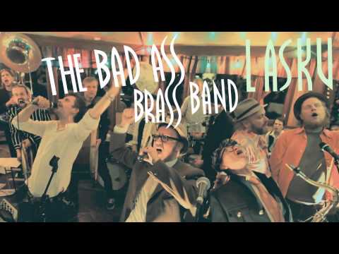 Bad Ass Brass Band - Lasku