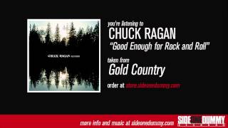 Chuck Ragan - Good Enough for Rock and Roll (Official Audio)