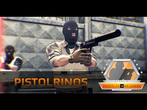 PISTOLRINOS (FACEIT 2015 LEAGUE STAGE 2)