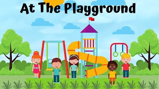 What we have in Playground | Playground Vocabulary | Playground Items | Outdoors