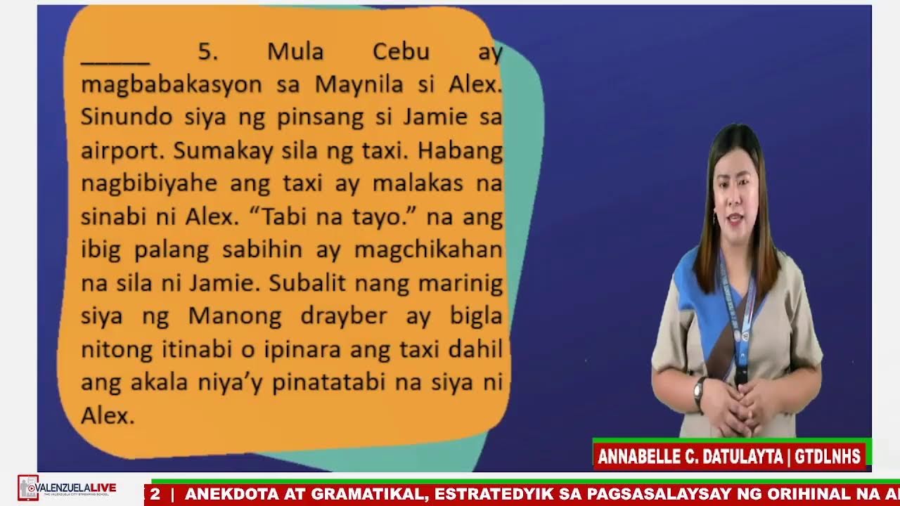 GRADE 10 FILIPINO Q3 W2|ANEKDOTA AT GRAMATIKAL, ESTRATEDYIK SA PAGSASALAYSAY NG ORIHINAL NA ANEKDOTA