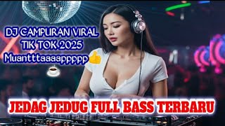 Download lagu DJ TIKTOK TERBARU 2025-🎵DJ RINDU AKU RINDU KAMU JADI SATU🎵DJ JAUH SA TANAM HATI TAPI TRA HASIL mp3