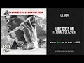 Lil Baby Life Goes On Ft Gunna Lil Uzi Vert Harder Than Ever