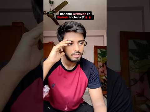 Kono period hoche na😭🤣… #shorts