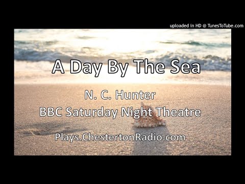 A Day By The Sea - N. C. Hunter - BBC Saturday Night Theatre