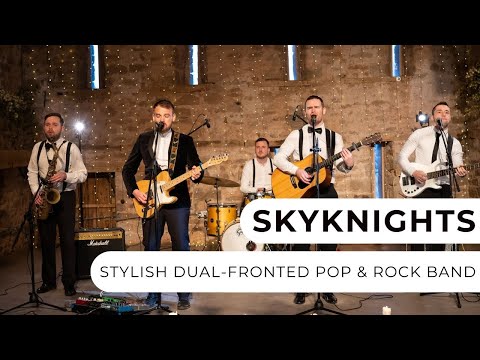 Skyknights - Charismatic Pop, Folk and Soul 5 Piece Band - Entertainment Nation