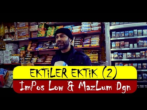 Ektiler Ektik 2 [PART 2] - ImPos Low & MazLum Dğn (Official Video Klip) 2016