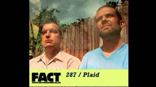 Plaid - Fact Mix 287, Complete Mix (2011)