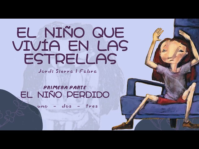 Vídeo relacionado con El niño que vivía en las estrellas (Serie Azul)