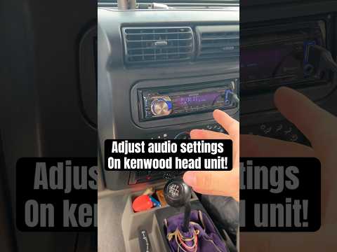 How To Change Your Kenwood Stereo Audio Settings! #kenwood #stereosettings #audio #caraudio