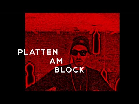 Video thumbnail for Platten am Block