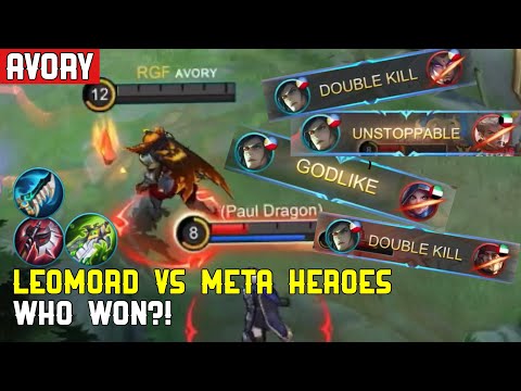 Leomord Vs META Heroes ! Who Won?! - Avory | MLBB