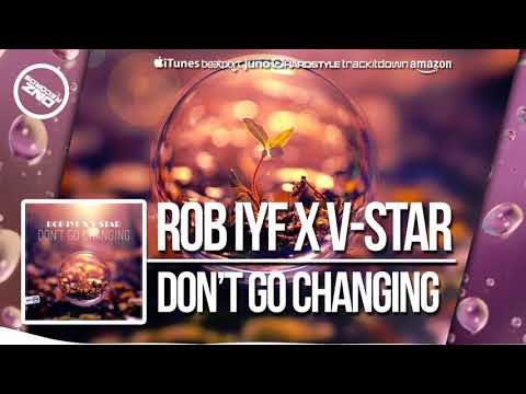 DNZF406 // ROB IYF X V-STAR - DON'T GO CHANGING (Official Video DNZ RECORDS)