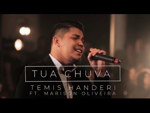 Tua Chuva - Temis Handeri Ft. Marison Oliveira