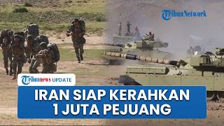 Siap Perang Darat Lawan AS, Iran Disebut Bakal Kerahkan Lebih dari 1 Juta Pejuang