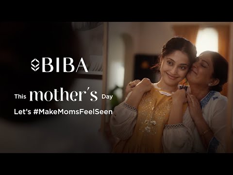 This Mother’s Day, let’s #MakeMomsFeelSeen | BIBA