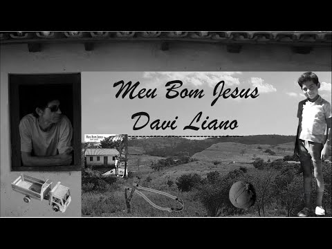 Meu Bom Jesus - Davi Liano