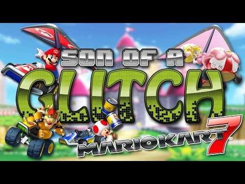 Mario Kart 7 Glitches - Son of a Glitch - Episode 67
